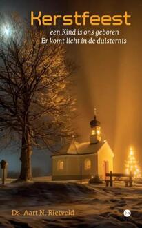 Kerstfeest -  Ds. Aart N. Rietveld (ISBN: 9789464895131)