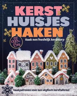 Kersthuisjes haken met Mr. Cey -  Mr. Cey (ISBN: 9789021046730)