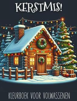 Kerstmis! - Kleurboek voor Volwassenen -  Kleurboek Shop (ISBN: 9789403826837)