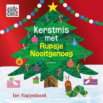 Kerstmis met Rupsje Nooitgenoeg -  Eric Carle (ISBN: 9789025781699)