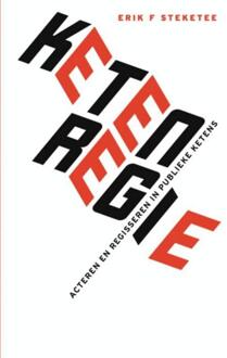 Ketenregie - Boek Erik F. Steketee (9463181466)