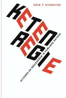 Ketenregie - Boek Erik F. Steketee (9463181466)