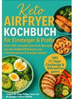 Keto Airfryer Kochbuch Für Einsteiger & Profis: - Sophie Leclerc