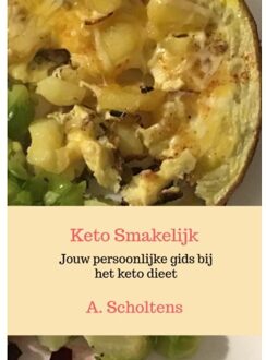 Keto Smakelijk - (ISBN:9789403647463)