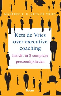 Kets de Vries over executive coaching - eBook Mandfred F.R. Kets de Vries (9058754421)