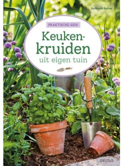 Keukenkruiden Uit Eigen Tuin - Burkhard BOHNE