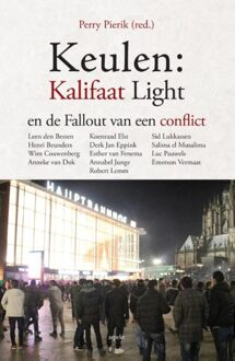 Keulen: kalifaat light en de fallout van een conflict - - ebook