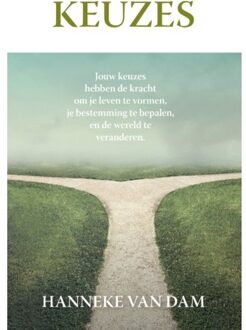 Keuzes - Hanneke van Dam