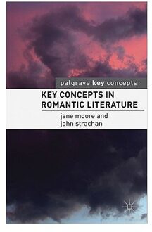 Key Concepts in Romantic Literature