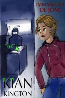 Kian Kington (Paperback) -  Immanuela de Jong (ISBN: 9789465319124)