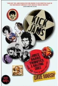Kick Out The Jams - Marsh, Dave