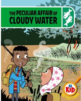 Kid Detectives: The Peculiar Affair Of Cloudy Water - Kid Detectives - Adam Bushnell