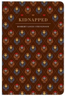 Kidnapped - Chiltern Classics - Robert Louis Stevenson