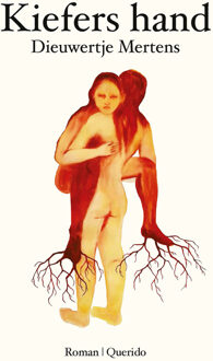 Kiefers hand -  Dieuwertje Mertens (ISBN: 9789021490663)