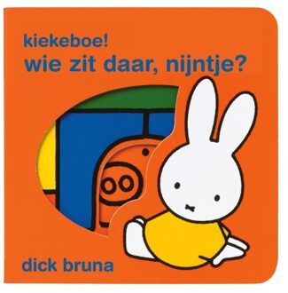 Kiekeboe! wie zit daar, Nijntje? - Boek Dick Bruna (9056470175)