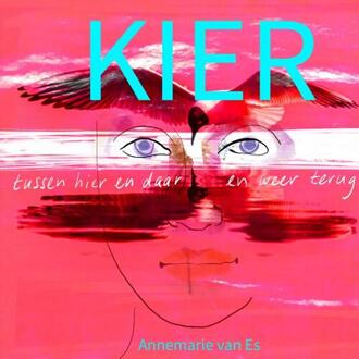 Kier -  Annemarie van Es (ISBN: 9789465202112)