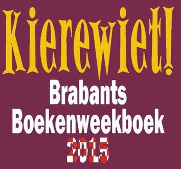 Kierewiet! / 2015 - Boek Berg van de, Uitgeverij (9055124486)