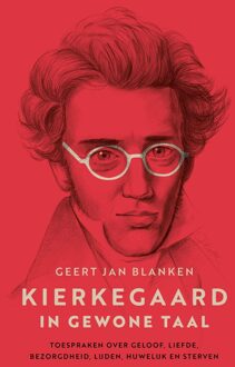 Kierkegaard in gewone taal