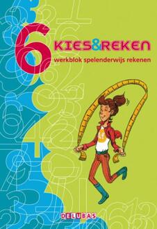 Kies & reken werkblok groep 6 - Boek H. Burgmans (9053003584)