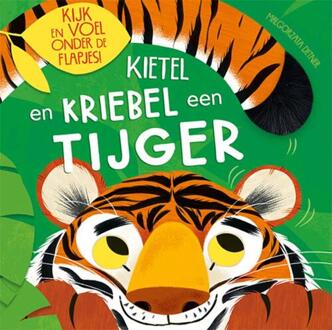 Kietel en kriebel een tijger -   (ISBN: 9789463549271)