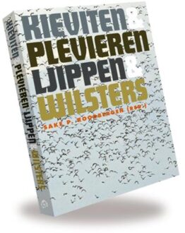 Kieviten en plevieren en ljippen en wilsters - Boek Wijdemeer Louw Dijkstra (9081852175)