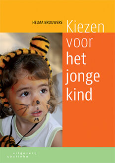 Kiezen Voor Het Jonge Kind