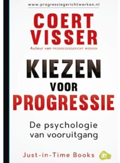 Kiezen voor progressie - Boek Coert Visser (9079750026)