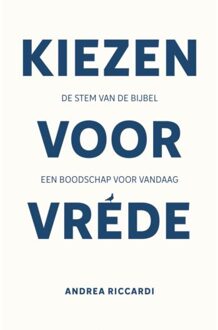 Kiezen Voor Vrede - Andrea Riccardi