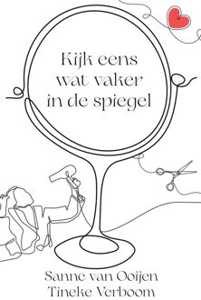 Kijk eens wat vaker in de spiegel - Sanne van Ooijen - ebook