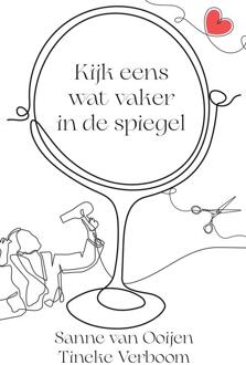 Kijk eens wat vaker in de spiegel -  Sanne van Ooijen (ISBN: 9789083428130)