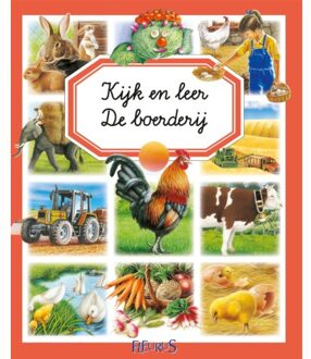 Kijk en leer: De boerderij - Boek Émilie Beaumont (9037496024)