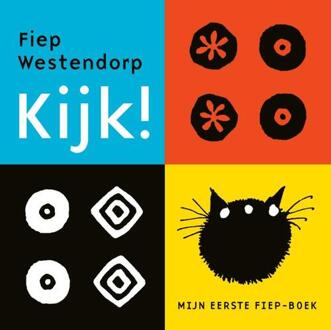 Kijk! -  Fiep Westendorp (ISBN: 9789021498799)