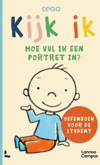 Kijk ik - Hoe vul ik een portret in? -  Cego (ISBN: 9789020934885)