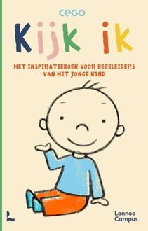 Kijk ik - inspiratieboek -  Cego VZW (ISBN: 9789401497565)