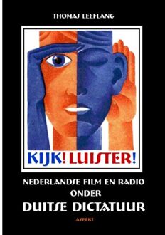 Kijk! Luister! - Boek Thomas Leeflang (9461533373)