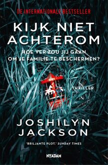 Kijk niet achterom - Joshilyn Jackson - ebook