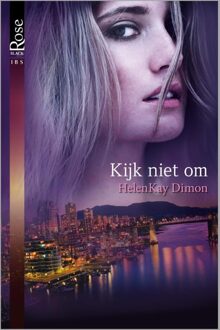 Kijk niet om - eBook Helen Kay Dimon (9461995245)