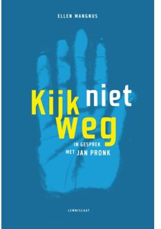 Kijk Niet Weg - Ellen Mangnus