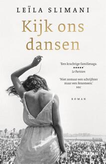 Kijk ons dansen -  Leïla Slimani (ISBN: 9789046829783)