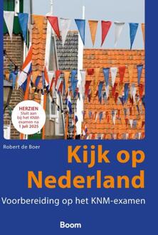 Kijk op Nederland -  Robert de Boer (ISBN: 9789024473212)