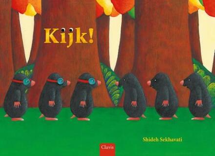 Kijk! -  Shideh Sekhavati (ISBN: 9789044856118)