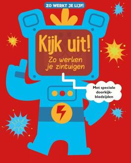 Kijk uit! Zo werken je zintuigen - Zo werkt je