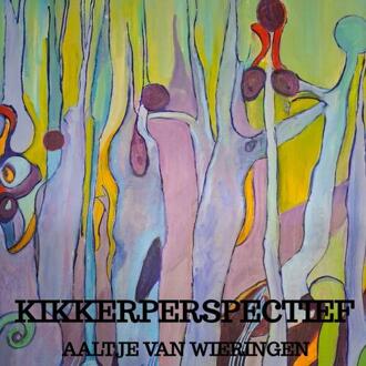 Kikkerperspectief -  Aaltje van Wieringen (ISBN: 9789465311722)
