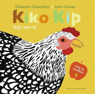 Kiko Kip legt een ei -  Deborah Chancellor (ISBN: 9789463836548)