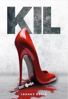 Kil -  Johnny Bollé (ISBN: 9789493341876)