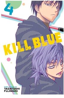 Kill Blue, Vol. 4 - Kill Blue - Tadatoshi Fujimaki