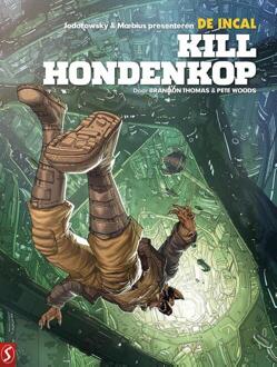 Kill Hondenkop -  Brandon Thomas, Jodorowsky, Moebius, Pete Woods (ISBN: 9789464842074)