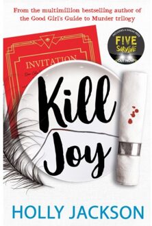 Kill Joy - A Good Girl’s Guide To Murder - Holly Jackson