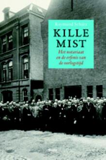 Kille mist - Boek Raymund Schütz (908953444X)