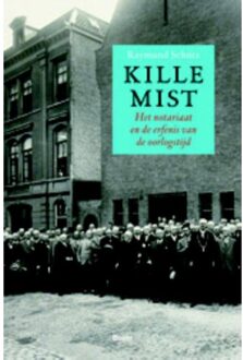 Kille mist - Boek Raymund Schütz (908953444X)
